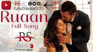Ruaan Full Song | Tiger 3 | Salman Khan, Katrina Kaif | Arijit Singh, 8D Audio 🎧  #tiger3