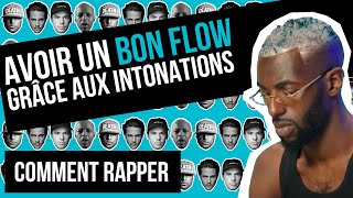 COMMENT RAPPER - comment avoir un bon flow rap grâce aux intonations