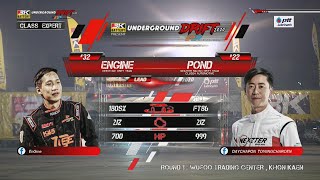 UNDERGROUND DRIFT 2020 Class Expert Engine VS Pond @WUFOO TRADING CENTER,KHON KAEN