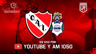 INDEPENDIENTE vs. GIMNASIA (LP) | EN VIVO - Torneo Apertura 2025