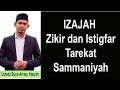 IZAJAH Zikir dan Istigfar Tarekat Sammaniyah || Dr. Buya Arrazy Hasyim, Lc,