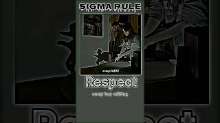Sigma ~🗿~ RESPECT ~ #motivation​ #inspiration​ #shorts