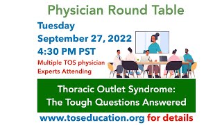 Thoracic Outlet Syndrome: The Tough Questions Answered by Thoracic Outlet Syndrome Specialists...