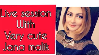 Pakistani Beautifull Actress Jana Malik || Live Session
