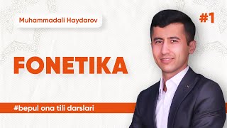 1-dars | Fonetika | Muhammad Haydarov