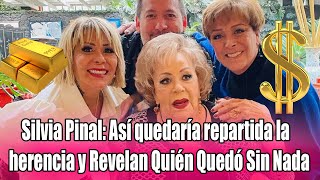 Silvia Pinal: Así quedaría repartida la herencia y Revelan Quién Quedó Sin Nada