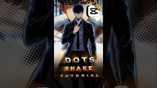 Dots Shake Tutorial 🤩 | Capcut Tutorial | #capcuttutorial #capcutshake