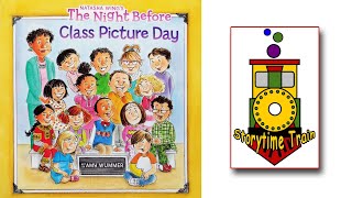 The Night Before Class Picture Day | Kids Books