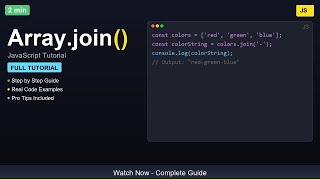 🎓 Array.join() - Complete JavaScript Tutorial