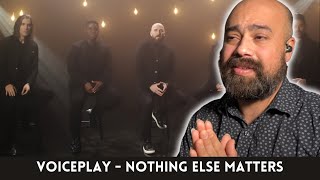 Classical Guitarist REACTS to Nothing Else Matters Metallica Acapella VoicePlay Ft J NONE