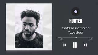 [FREE] Childish Gambino Awaken, My Love type beat - "Hunter"