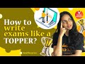 How To Write Exams Like A Topper? |  Vedantu Young Wonders