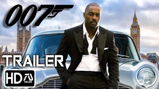 BOND 26 NEW 007 Trailer 3 (HD) Idris Elba 