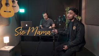 Sio Mama - Yan Josua & Rusdi Cover