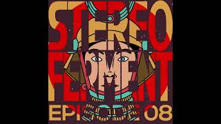 Stereo Ferment Mix Series 08 (global boogie, psych, funky)