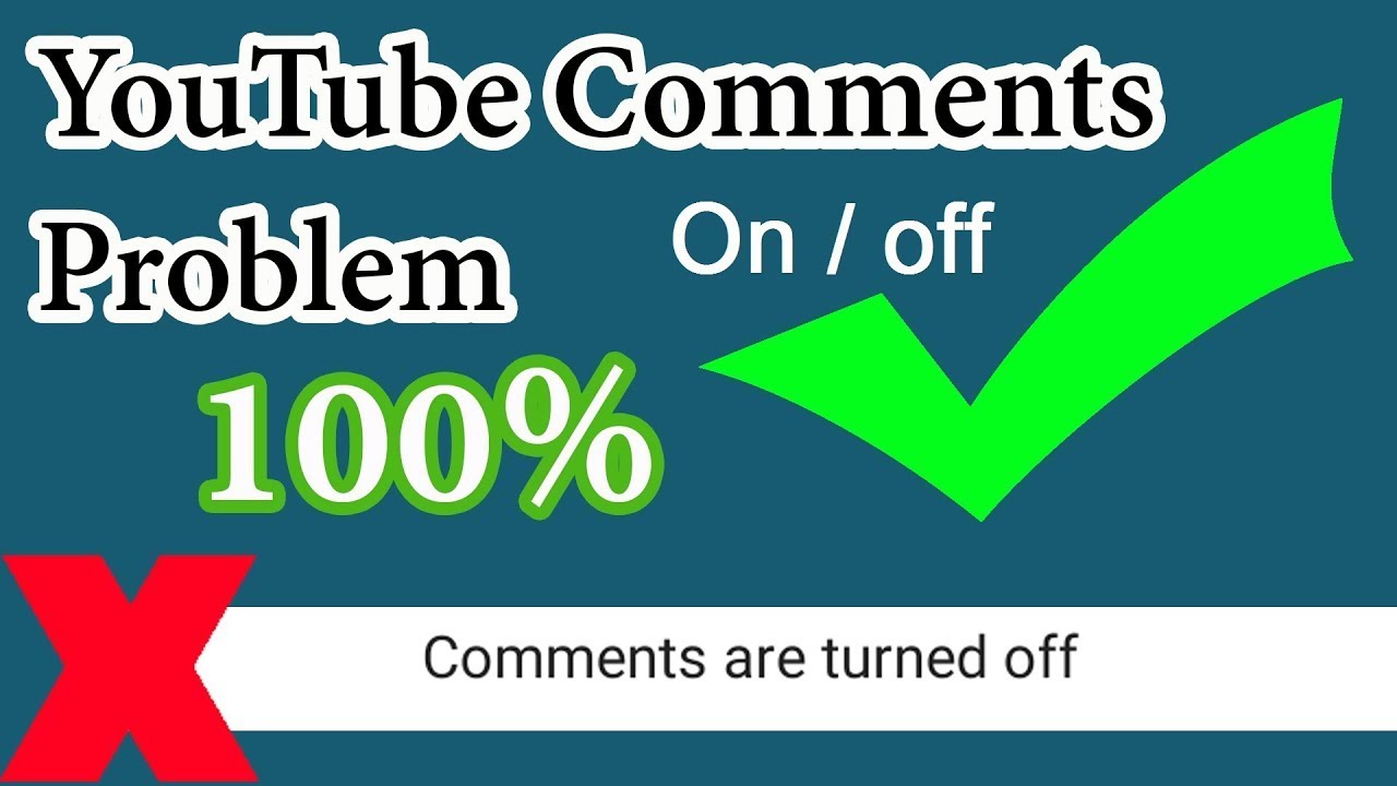 Comments Are Turned Off:How To Fix Youtube Videos Comments Problem ...