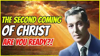 The Second Coming Of Christ Are You Ready?! Neville Goddard