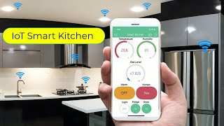 IoT Based Smart Kitchen Automation & Monitoring