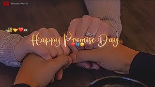 Happy Promise Day WhatsApp Status | Promise Day Status 2024 | Happy Promise Day Status 2024