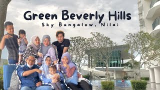 Green Beverly Hills Sky Bungalow. First family day 2021