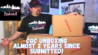 CGC Unboxing | Almost 2 Years Since Submitted!