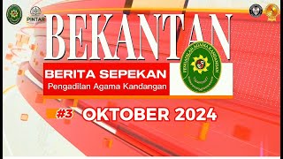 Berita Sepekan Minggu Ketiga Bulan Oktober 2024 Pengadilan Agama Kandangan