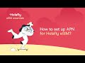 How to Configure APN on Holafly eSIM