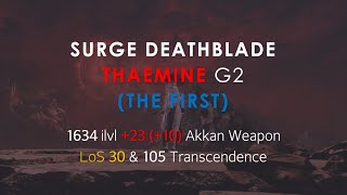 LOST ARK | 1634 Surge  - Thaemine THE FIRST: G2 • Underlined Cruel Fighter