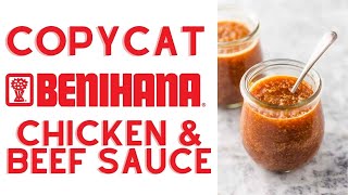 BENIHANA COPYCAT CHICKEN \u0026 BEEF SAUCE