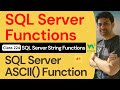 SQL Server Functions | SQL Server String Functions - SQL Server ASCII() Function #1 | 224. W3Schools