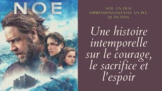 NOE/NOAH  - Film complet - HISTOIRE DU DELUGE