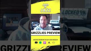 Utah Jazz 60 second game preview v. Memphis Grizzlies