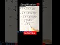 simplification 💯✍️🔥 easy maths solution viral shorts