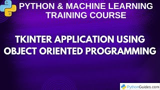 Build Tkinter Apps with OOP | Python GUI