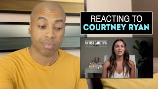 Reacting to "5 First Date Tips for Men" by Courtney Ryan | Harry Wilmington
