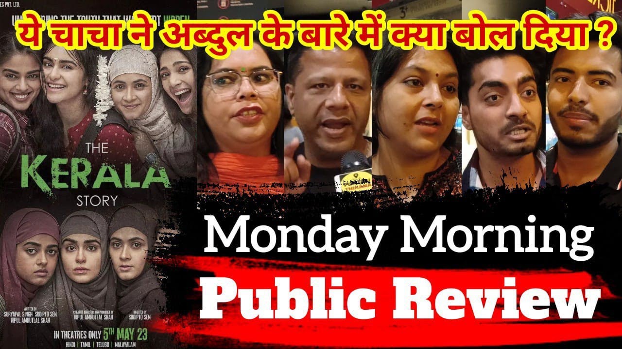 The Kerala Story Public Review | The Kerala Story Public Reaction | The ...