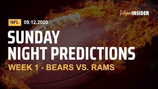 Sunday Night Football Predictions: Week 1 - NFL Picks and Odds - Chicago Bears vs. L.A. Rams
