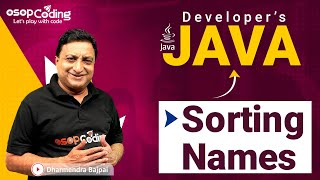 Sorting Names in Java | Array of Strings | compareTo() Method | Java for Developers | #Java #Lec47