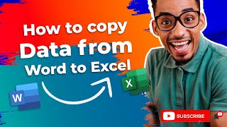 How to Copy Data from Word to Excel into Multiple Cells