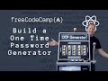 Build an OTP Generator with React in 30 Minutes!