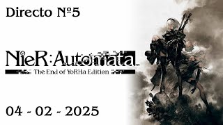 NieR: Automata - The End of YoRHa Edition | DIRECTO Nº5 - HWarrior