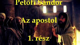 Petőfi Sándor - Az apostol 1. rész / hangoskönyv