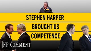 Stephen Harper brought us competence
