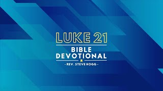 Luke 21 Explained