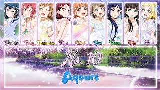 No. 10 - Aqours [FULL ENG/ROM LYRICS + COLOR CODED] | Love Live!