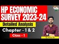 HP Economic Survey 2023-24 | Detailed Analysis (Class - 1) | Chapter 1 & 2  #hp #economicsurvey #