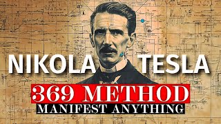 How to Use Nikola Tesla's 369 Divine Code | 3 Ways to Manifest ANYTHING You Want!