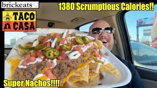 Taco Casa SUPER NACHOS 🌮🧀🔥 1380 Calories of Cheesy Bliss! 🤯 | Fast Food Review - Brickeats