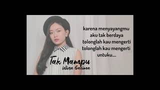 Wina Gacima  -  Tak Mampu (video Lirik)