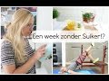 Fit de Zomer in - Een week zonder suiker!?